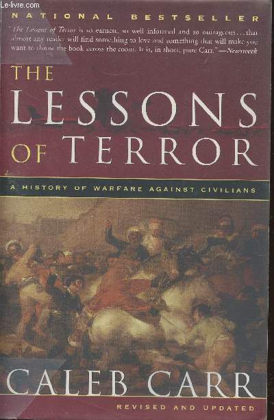The lessons or Terror- A History of Warfare against civilians
