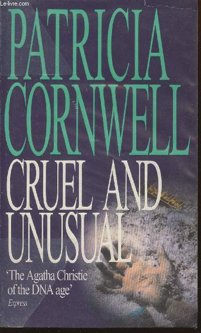 Cruel and unusual