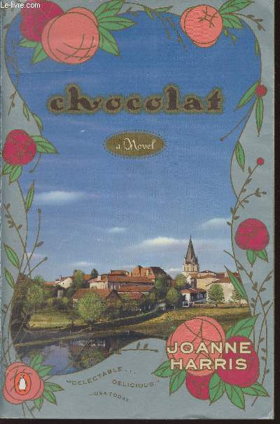 Chocolat- A novel