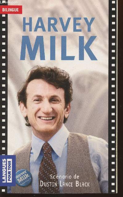 Milk- Harvey Milk (dition bilingue)