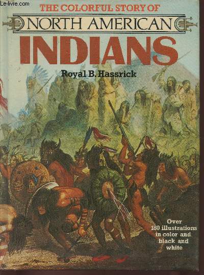 The colorful story of North American Indians