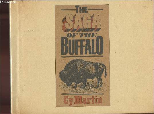 The saga of the Buffalo