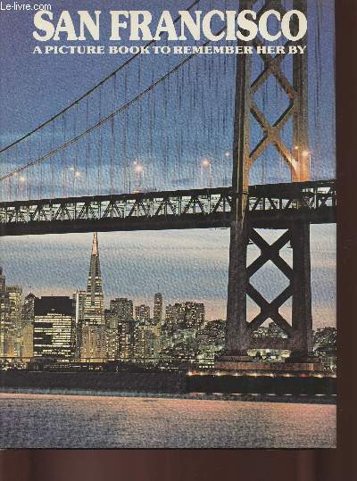 San Francisco- a Picture book to remember her by