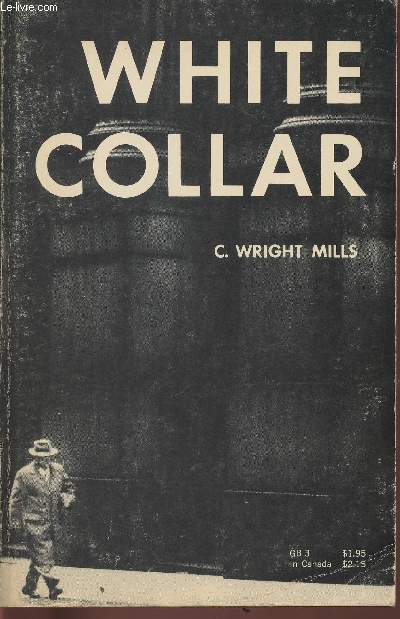 White collar- The American middle classes