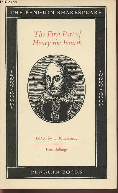 The first part of the History of Henry the Fourth