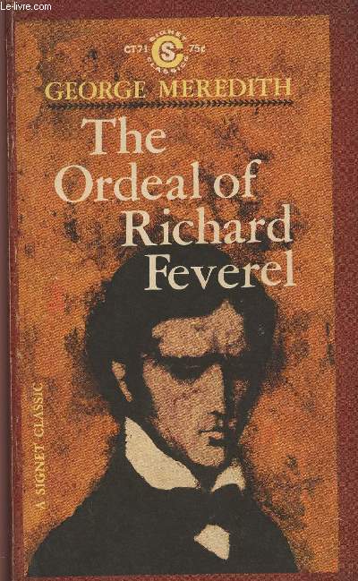 The ordeal of Richard Feverel - A history of Father and Son