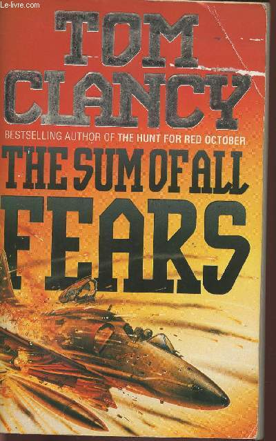 The sum of all fears