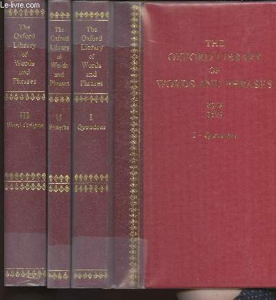 The concise Oxford library of words and phrases Tomes I, II et III (3 volumes)
