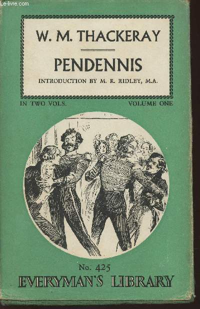 Pendennis Volume One