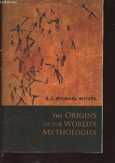 The origins of the World's mythologies