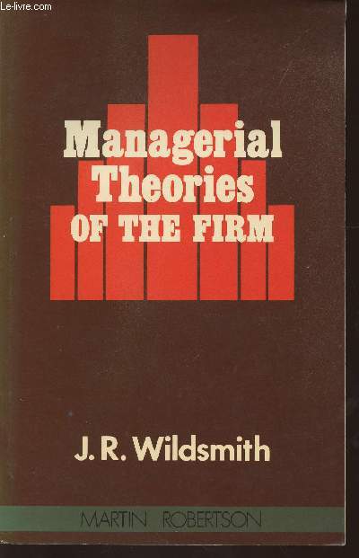 Managerial theories of the firm