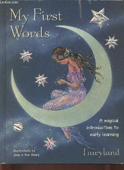 My first words- A magical introduction to early learning- Fairyland