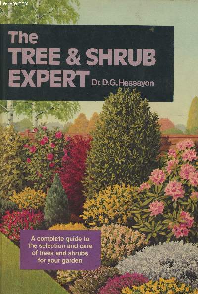 The tree & shrub expert