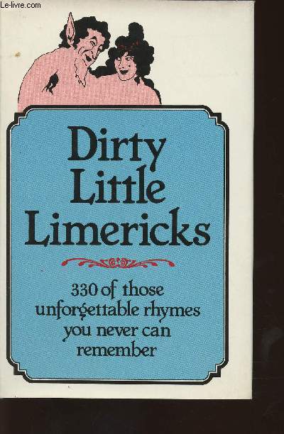 Dirty little Limericks