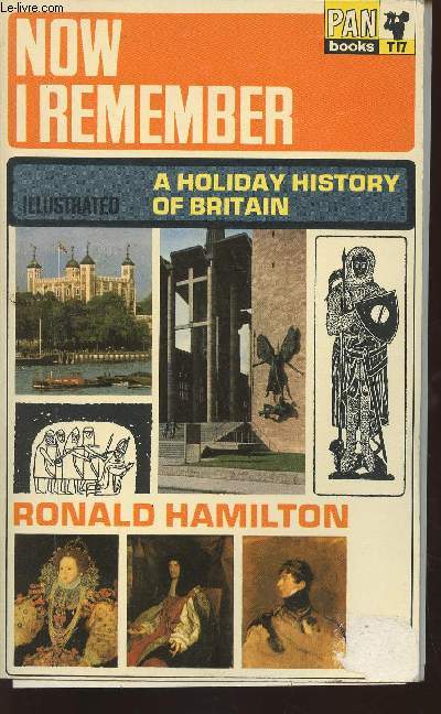 Now I remember- A holiday History of Britain (unabridged)
