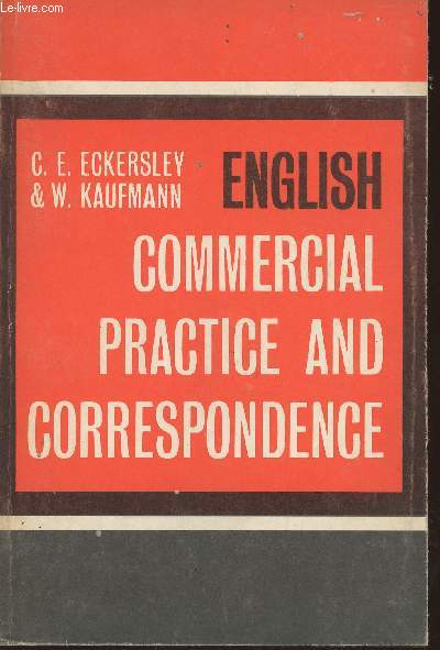 English commercial practice and Correspondance- A first course for Foreign students