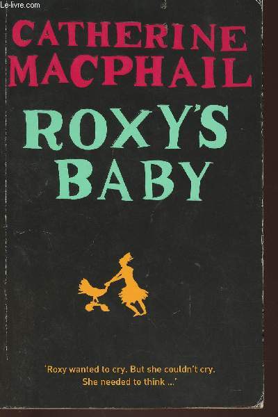 Roxy's baby