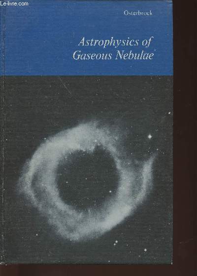 Astrophysics of Gaseous nebulae