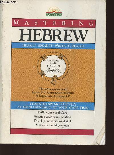 Mastering Hebrew, hear it, speak it, write it, read it