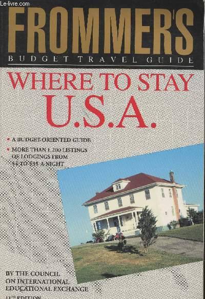 Frommer's budget travel guide- Where to stay U.S.A.