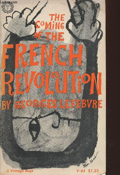 The coming of the French Revolution 1789