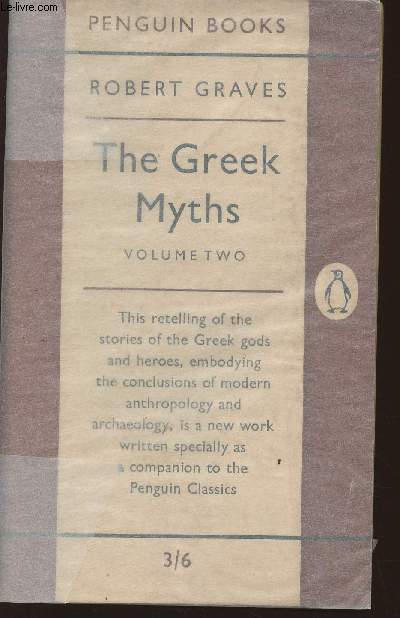 The Greek Myths Volume Two