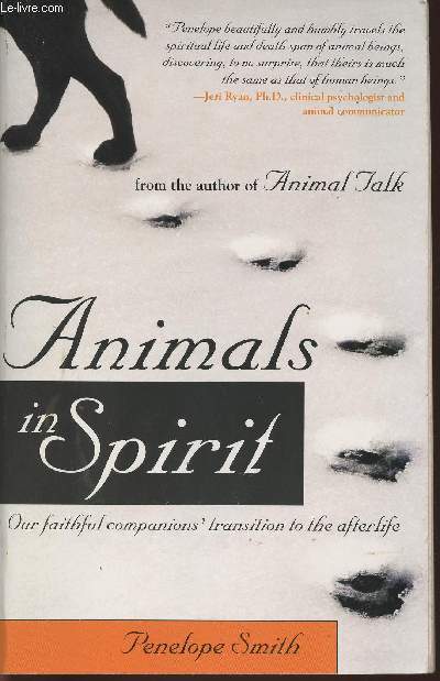 Animals in Spirit- our faithful companions' transition to the afterlife
