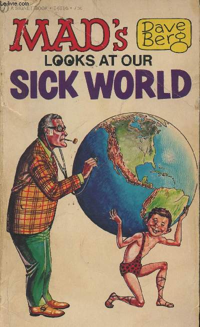 Mad's Dave Berg looks at our sick world