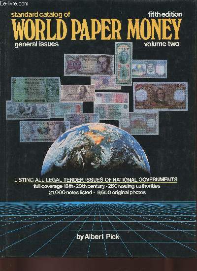 Standard catalog of World paper money Fifth edition- Volume Two General issues