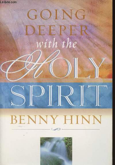 Going deeper with the Holy Spirit