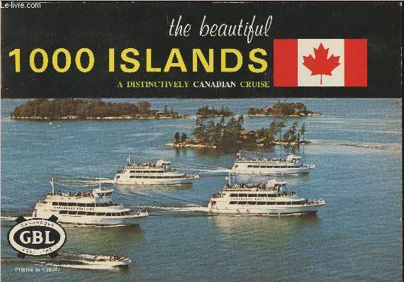The beautiful 1000 island- A distinctively Canadian cruise