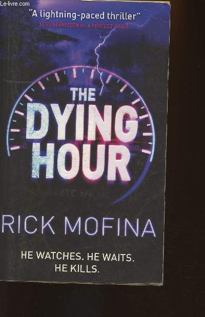 The dying hour