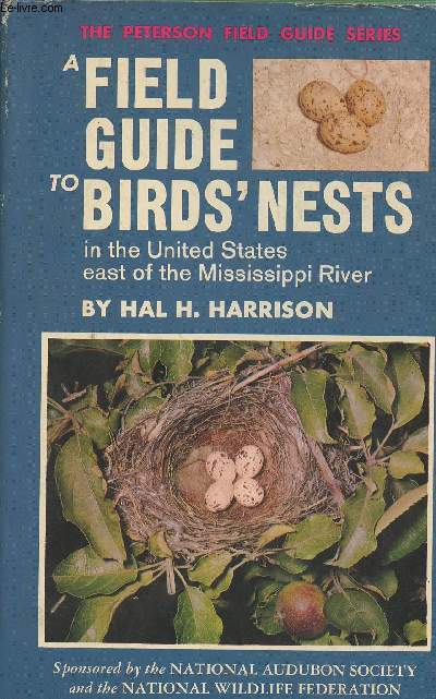 A field guide to birds' nests of 285 species found breeding in the US east of the Mississippi river