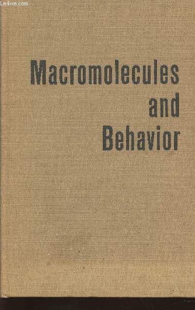 Macromolecules and behavior