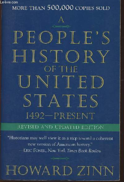 A people's history of the United States 1492-Present (revised and updated edition)