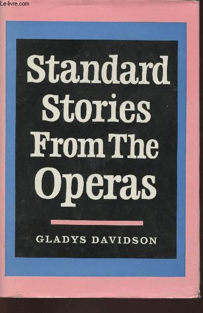 Standard stories from the Operas