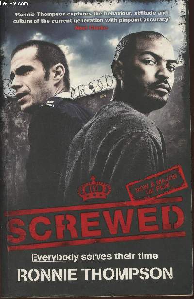 Screwed- the truth about life as a prison officer