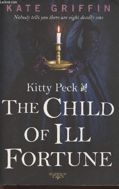 Kitty Peck and the Child of Ill-fortune