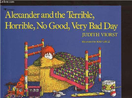 Alexander and the Terrible, Horrible, No good, Very bad day