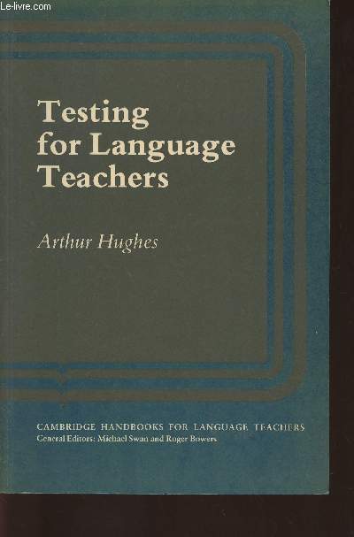 Testing for language teachers