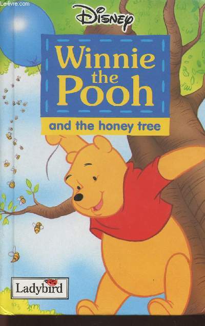 Winnie the pooh and the honey tree