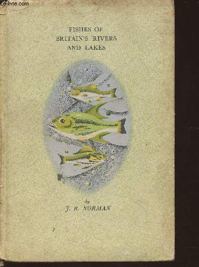 Fishes of Britain's rivers and lakes