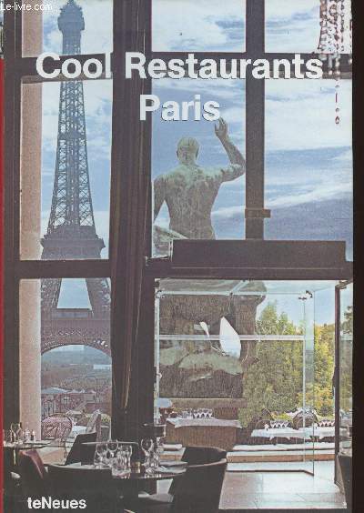 Cool restaurants Paris (2nd edition)