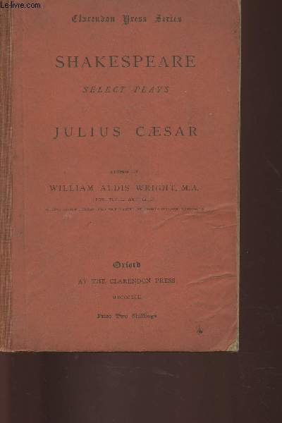 Shakespeare selected plays: Julius Caesar