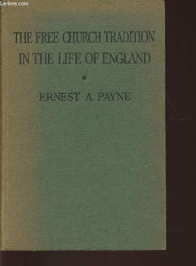 The free Church tradition in the life of England