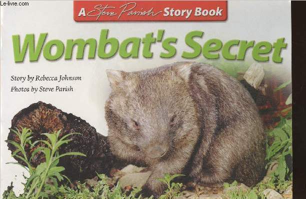 Wombat's secret