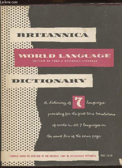 Standard dictionary of the English language (International edition)combined with Britannica world language dictionary Vol I