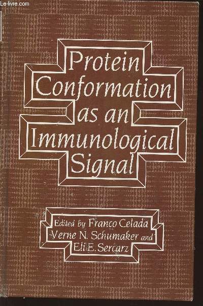 Protein conformation as an Immunological signal