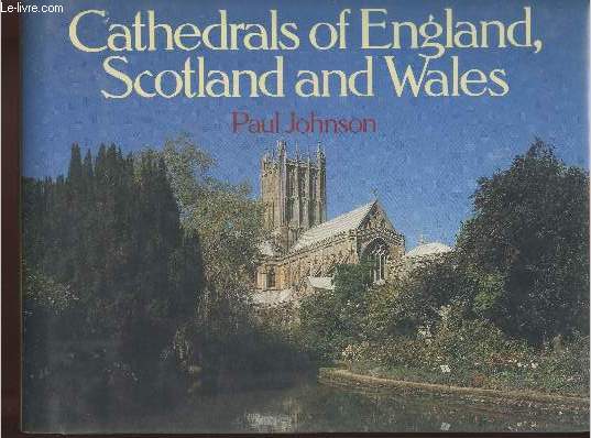 Cathedrals of England, Scotlands and Wales