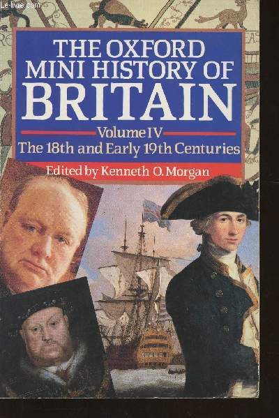 The Oxford mini History of Britain Vol IV: The 18th and early 19th centuries